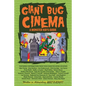 Giant Bug Cinema - A Monster Kid's Guide - Paperback