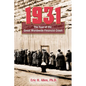 1931: The Year of the Great Worldwide Financial Crash - Paperback