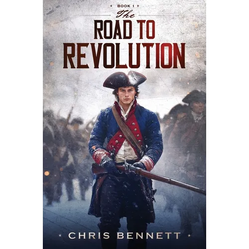 The Road to Revolution - Paperback