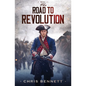 The Road to Revolution - Paperback