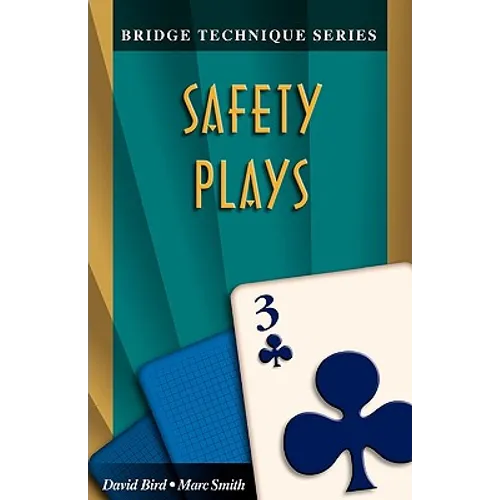 Bridge Technique 3: Safety Plays - Paperback