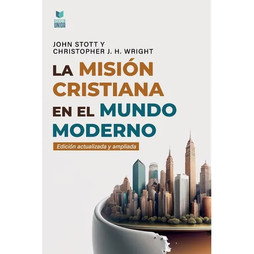 La Misión Cristiana En El Mundo Moderno - Paperback