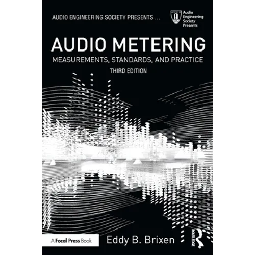 Audio Metering: Measurements, Standards and Practice - Paperback