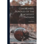 Ceremonial Bundles of the Blackfoot Indians - Paperback