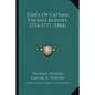 Diary Of Captain Thomas Rodney, 1776-1777 (1888) - Paperback