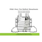 Hilda's Story: New Bedford, Massachusetts - Hardcover