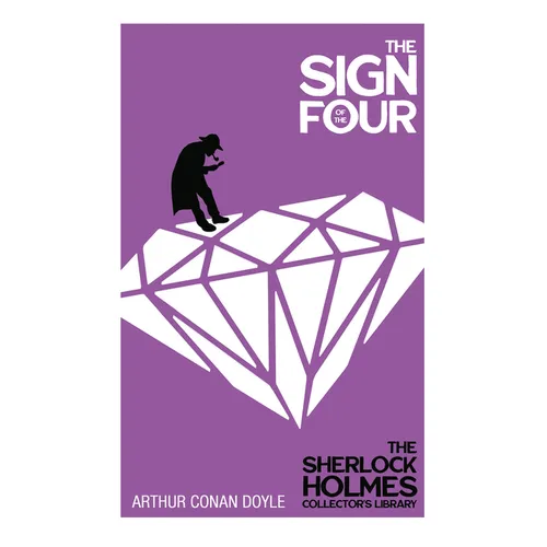 The Sign of the Four - The Sherlock Holmes Collector's Library - Paperback