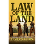 Law of the Land: Stories of the Old West - Library Binding