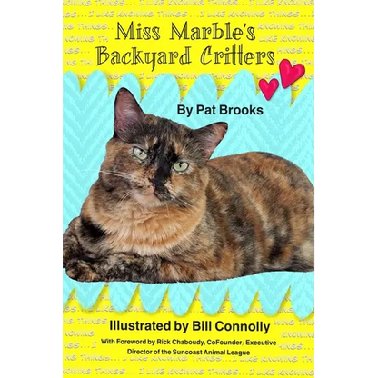 Miss Marble's Backyard Critters - Paperback