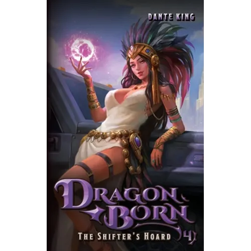 Dragon Born 4: The Shifter's Hoard - Paperback