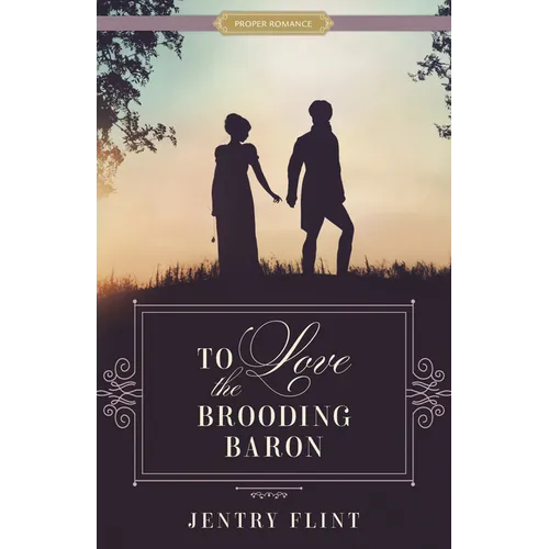 To Love the Brooding Baron - Paperback