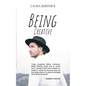 Being Creative - Paperback