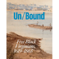 Unbound: Free Black Virginians, 1619-1865 - Paperback