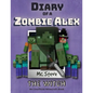 Diary of a Minecraft Zombie Alex: Book 1 - The Witch - Paperback