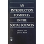 An Introduction to Models in the Social Sciences - Paperback