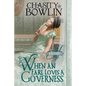 When an Earl Loves a Governess - Paperback