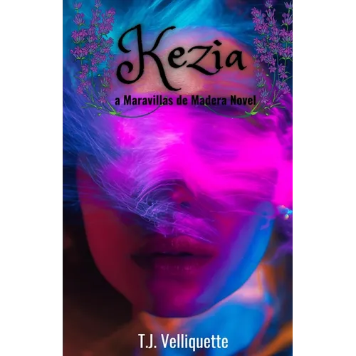 Kezia: a Maravillas de Madera Novel - Paperback