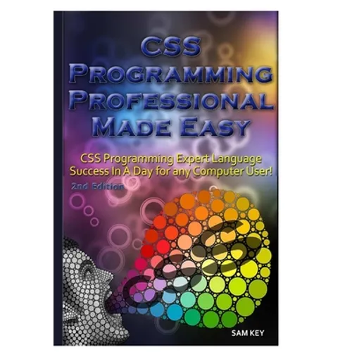 CSS Programming Professional Made Easy - Hardcover