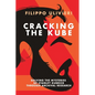 Cracking the Kube: Solving the mysteries of Stanley Kubrick through archival research - Paperback