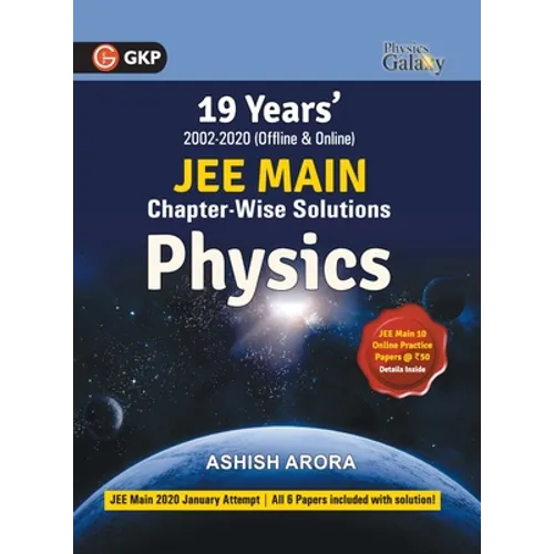 Physics Galaxy 2021: JEE Main Physics - 19 Years' Chapter-Wise Solutions (2002-2020) - Paperback