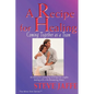 A Recipe for Healing, Coming Together as a Team - Paperback
