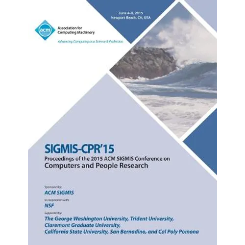 SIGMIS CPR 15 Computer and People Research - Paperback