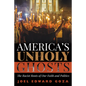 America's Unholy Ghosts: The Racist Roots of Our Faith and Politics - Hardcover