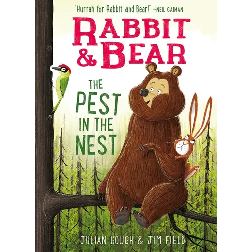 Rabbit & Bear: The Pest in the Nest - Hardcover