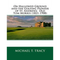 On Hallowed Ground and the Golfing Pioneer of St. Andrews: Old Tom Morris (1821-1908) - Paperback