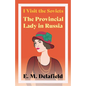 I Visit the Soviets - The Provincial Lady in Russia - Paperback
