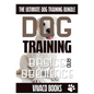 Dog Training: The Ultimate Dog Training Bundle: Training Basics And How To Effectively Train An Obedient Dog Without Being A Dog Whisperer - Paperback
