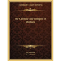 The Calendar and Compost of Shepherd - Paperback