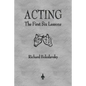 Acting: The First Six Lessons - Paperback