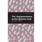 The Unpleasantness at the Bellona Club - Hardcover