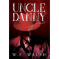 Uncle Danny - Hardcover