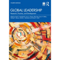 Global Leadership: Research, Practice, and Development - Paperback