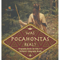 Was Pocahontas Real? Biography Books for Kids 9-12 Children's Biography Books - Hardcover