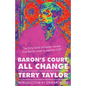 Baron's Court, All Change - Paperback