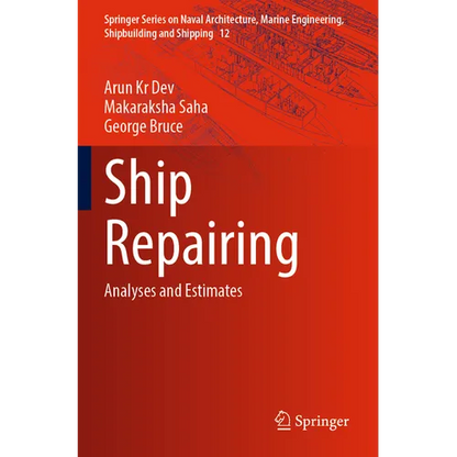 Ship Repairing: Analyses and Estimates - Paperback