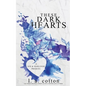 These Dark Hearts: A Nix & Harleigh Prequel - Paperback