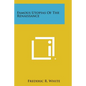 Famous Utopias of the Renaissance - Paperback