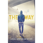 The Way - Hardcover