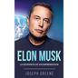 Elon Musk: La Biografía de un Emprendedor - Hardcover