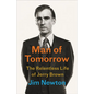 Man of Tomorrow: The Relentless Life of Jerry Brown - Hardcover