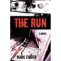 The Run - Paperback