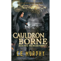Cauldron Borne - Paperback