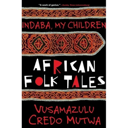 Indaba My Children: African Folktales - Paperback