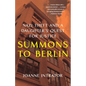 Summons to Berlin: Nazi Theft and a Daughter's Quest for Justice - Paperback