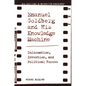 Emanuel Goldberg and His Knowledge Machine: Information, Invention, and Political Forces - Paperback