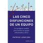 Cinco Disfunciones de Un Equipo, Las -V2* - Paperback